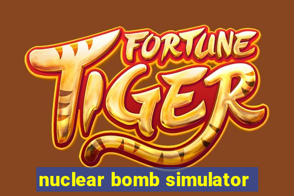 nuclear bomb simulator